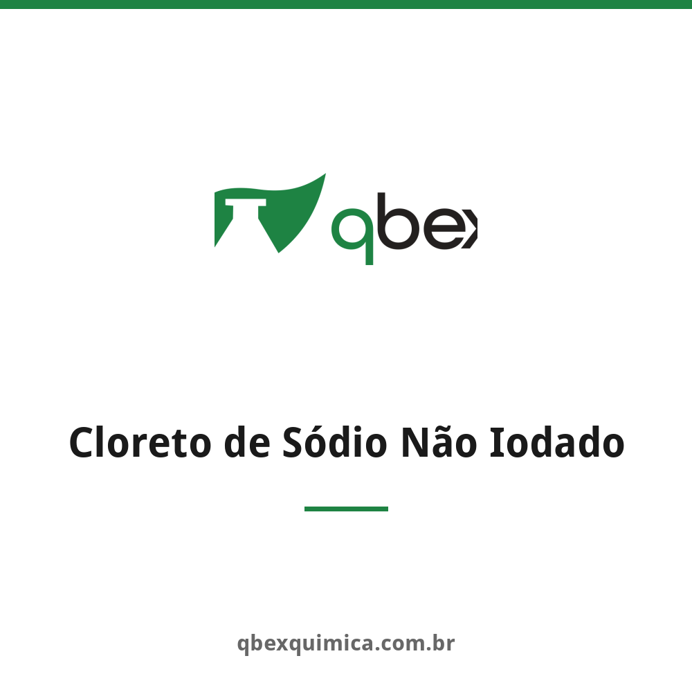 Cloreto de Sódio Não Iodado — QBEX Química, distribuidora no RJ